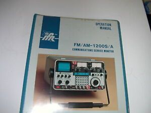 IFR FM/AM 1200S/A COMMUNICATIONS MONITOR OPERATION MANUAL