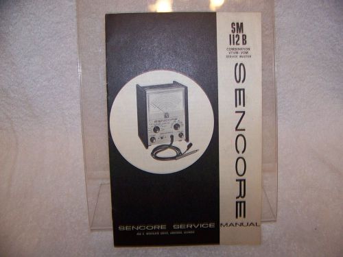 Vintage Sencore Model SM 112B Combination VTVM-VOM Service Manual