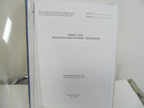 Scientific Atlanta 1520 Series Rectangular Pattern Recorders Op/Maint Manual