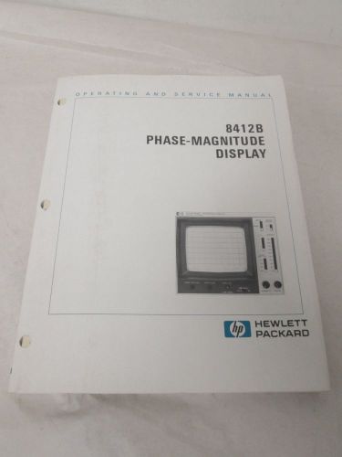 HEWLETT PACKARD 8412B PHASE-MAGNITUDE DISPLAY OPERATING AND SERVICE MANUAL