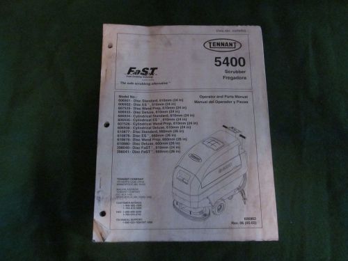 TENNANT 5400 Operator and Parts Manual