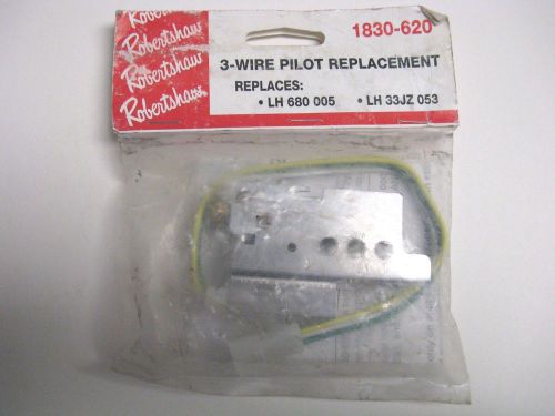 Robertshaw 3 wire pilot replacement 1830-620 NEW