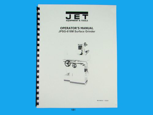 Jet   JPSG-618M  Surface Grinder Operators  Manual *181