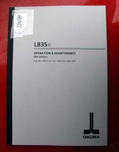 Okuma LB35 II-MATC-Y Oper. &amp; Maint. Manual 3657-E-R7 (LE11-053-R8) (Inv.12445)