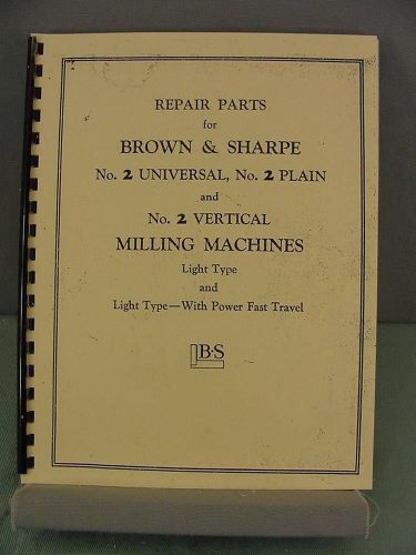 Brown &amp; Sharpe #2 Milling Machine Parts Manual