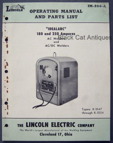 Orig 1957 Lincoln Owners Manual/Parts List Idealarc Welder 180 &amp; 250 Amperes