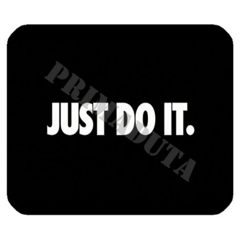 Just Do It Mouse Pad for Gaming Anti Slip Makes a Great Gift