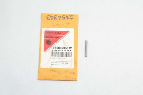 NEW FISHER 1B600735072 TYPE F GROOVED HEADLESS PIN REPLACEMENT PART D408812