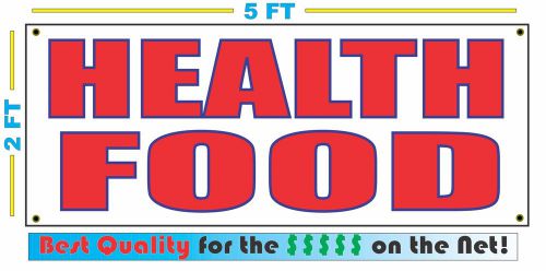 HEALTH FOOD Banner Sign NEW Larger Size Best Quality for The $$$