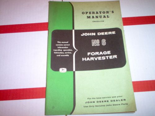No. 6 John Deere Forage Harvester Operator&#039;s Manual (Original)