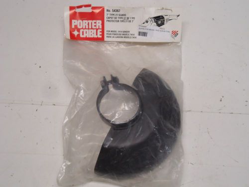 Model No 54367, Porter Cable, 7&#034; , Type 27 Grinding wheel guard, for Model 7414.