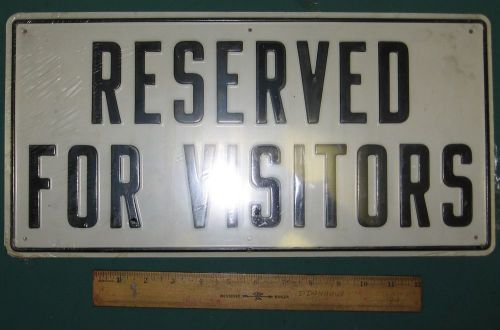 Embossed steel signs by columbia -  &#034;reserved for visitors&#034; - lot of 2 for sale
