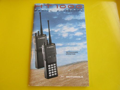 Motorola HT-1000 OPERATING MANUAL / USER GUIDE  ***Original Hard Copy***