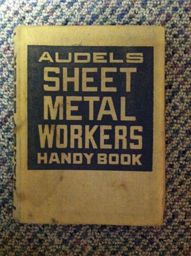 Audels Sheet Metal Workers Handy Book