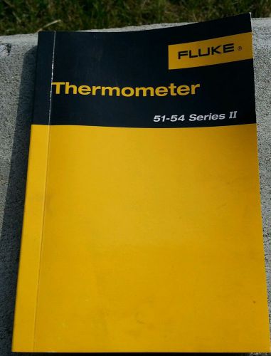 FLUKE  users  manual 51-54 Series II 2 Thermometer owners  manual
