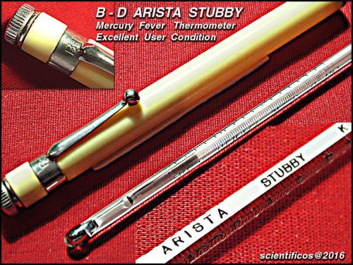 B - D ARISTA Stubby - MEDICAL / FEVER THERMOMETER w/Case-Excellent Condition