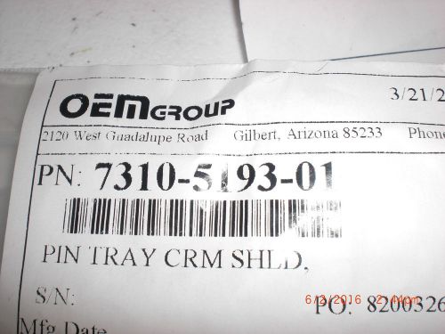 OEM Part AG ASSOCIATES 7310-5193-01 Pin Tray CRM Shield
