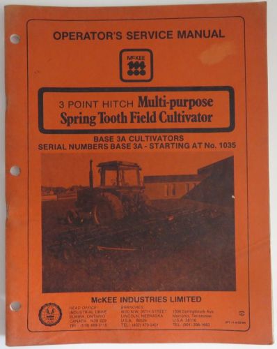 VINTAGE McKEE SPRING TOOTH FIELD CULTIVATOR MANUAL                 (INV10167)