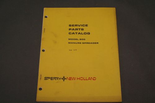Sperry New Holland Model 800 Manure Spreader Service Parts Catalog