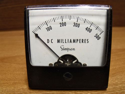 Simpson DC 0-500 Milliamperes Square Panel Meter - Used / Tested