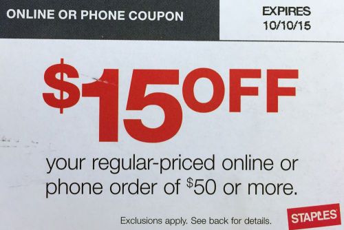 Take $15 OFF your regular-priced order of $50 or more at STAPLES! Exp. 10/10/15