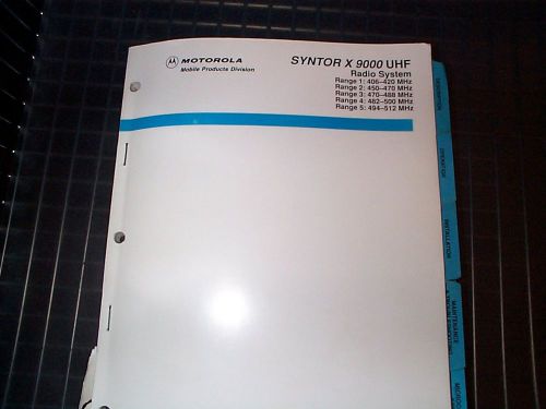 Motorola SYNTOR X 9000 UHF Mobile Radio Service Instruction Manual