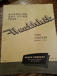 Heathkit  Model TC-2 Tube Checker Assembly Manual - Good Condition