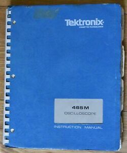 Textronix 465m Oscilloscope Service Instruction Manual