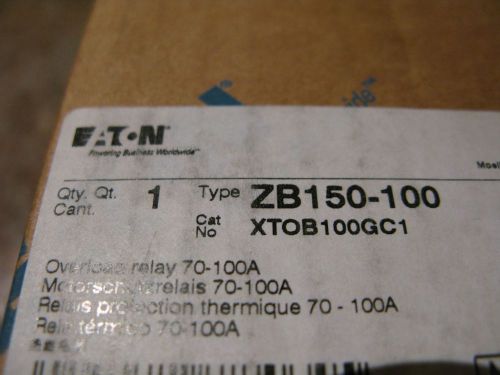 EATON CUTLER HAMMER ZB150-100 IEC Overload Relay 70-100 Amp XTOB100GC1