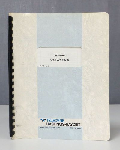 Teledyne Hastings Gas Flow Probe Instruction Manual