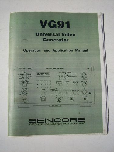 Sencore VG91 Universal Video Generator  Operation and Application Manual