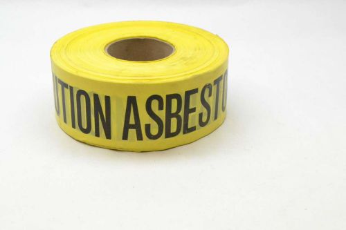NEW YELLOW CAUTION ASBESTOS SAFETY BARRIER TAPE SAFETY EQUIPMENT D410564