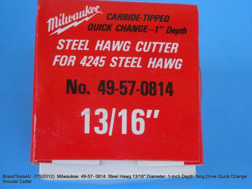 Milwaukee 49-57-0814 Steel Hawg 13/16&#034; Tang Drive Quick Change Annular Cutter