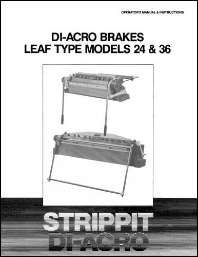 Strippit Di-Acro Models 24 &amp; 36 Leaf Type Brakes Manual
