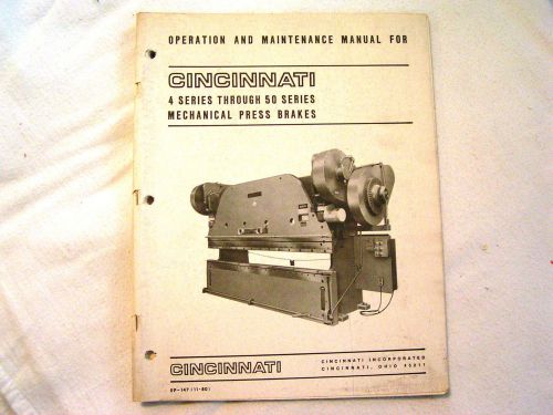 Cincinnati 4 Series Through 50 Series. Mechanical Press Brakes. O/M Manual.