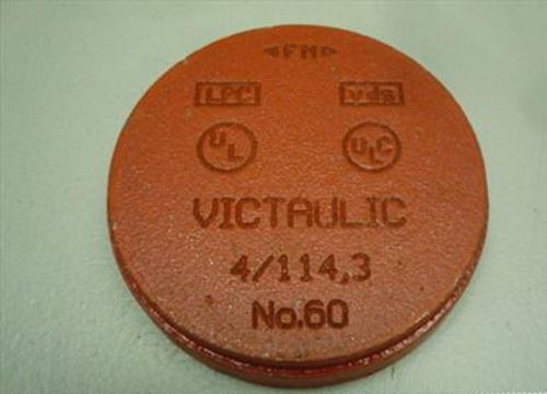 VICTAULIC - CAP  4/114.3 -  STYLE A  NO.60   4&#034;