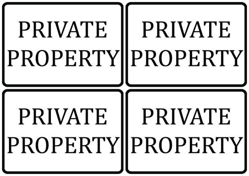 Private Property Keep Out Authorize Personal x4 Business Industrial Posted s97