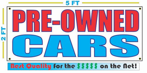 PRE OWNED CARS Banner Sign NEW Larger Size Best Quality for The $$$