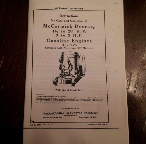 McCormick Deering Type LA Instructions for care and Operations of 1 1/2 to 5HP