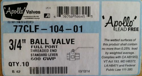NEW LOT OF 10 APOLLO LEAD FREE BALL VALVES 600CWP 3/4INCH 77CLF-104-01 PLUMBING