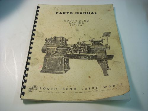 South Bend Lathe Parts Manual 10-24&#034;