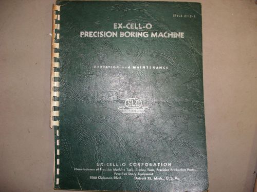 EX-CELL-O Precision Boring Machine Operators/ Maintenance Manual 2112-A