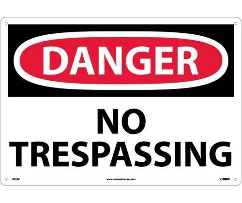 Nmc d81rc safety sign - &#034;danger no trespassing&#034; 14&#034; x 20&#034; rigid plastic for sale