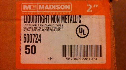 Madison 2&#034;, Liquidtight Flexible Metallic Conduit, Part # 6007-24 50&#039; Roll