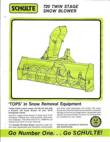 Equipment Brochure - Schulte 720 Twin Stage Snow Blower Englefeld Sask (E2308)