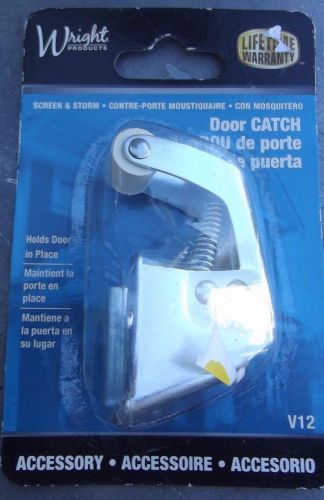 Wright Products V12  Door Catch