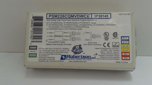 ROBERTSON PSM226CQMVDWCE BALLAST Multi-Voltage High Power Factor Electronic