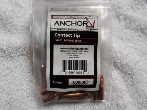 ANCHOR 10 Contact Tips 000-069 .045&#034; Miller M-15/25/40 &amp; Hobart  Gun