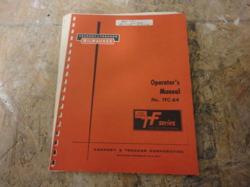 Kearney Trecker TF Knee Type Milling Machine Operator Manual