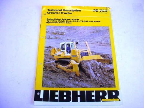 Liebherr PR 752 Crawler Dozer Color Brochure